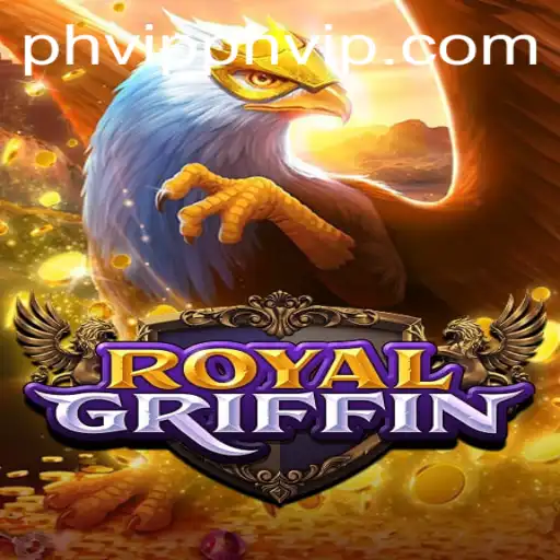 Discovering RoyalGriffin: A Guide to an Epic Gaming Adventure